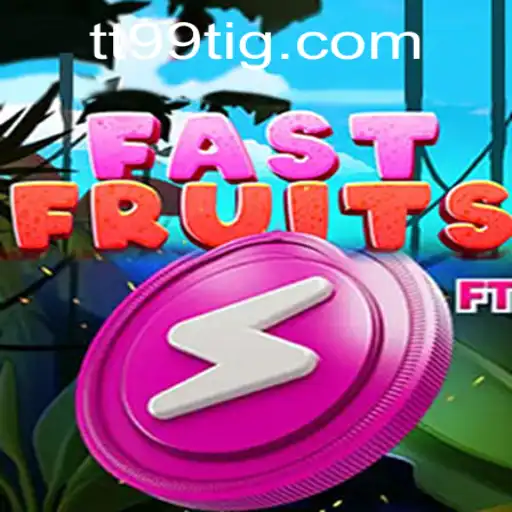 Explorando FastFruits: Um Guia Completo para o Novo Fenômeno de Jogo