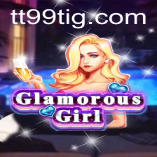 Explorando GlamorousGirl: Um Mergulho no Jogo TT99